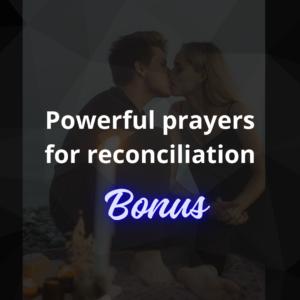 Powerful prayers for reconciliation